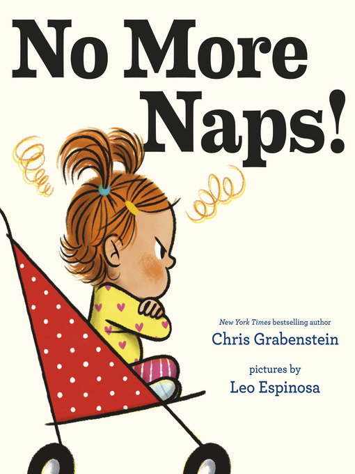 Title details for No More Naps! by Chris Grabenstein - Available